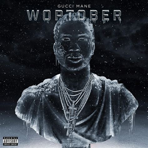 gucci mane woptober buy|Gucci Mane – Woptober (2016, 256 kbps, File) .